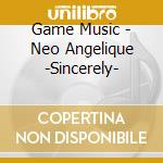 Game Music - Neo Angelique -Sincerely- cd