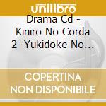 Drama Cd - Kiniro No Corda 2 -Yukidoke No Hikar cd