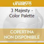 3 Majesty - Color Palette cd