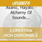 Asano, Hayato - Alchemy Of Sounds -Atelier Arranged Tracks- cd