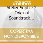 Atelier Sophie 2 Original Soundtrack (Game Music) (3 Cd) cd