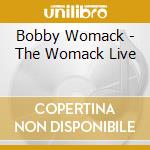 Bobby Womack - The Womack Live cd
