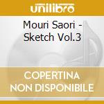 Mouri Saori - Sketch Vol.3 cd