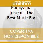 Kamiyama Junichi - The Best Music For cd