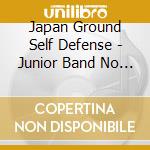 Japan Ground Self Defense - Junior Band No Tame No[Kinkan Band.Suisougaku Kyoku Shuu 3] cd