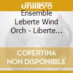 Ensemble Leberte Wind Orch - Liberte Collection Vol.3 cd