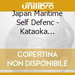 Japan Maritime Self Defenc - Kataoka Hiroaki Sakuhin Shuu[Tenma No Michi] cd