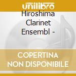 Hiroshima Clarinet Ensembl - cd