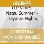 (LP Vinile) Natsu Summer - Hayama Nights vinile