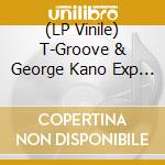 (LP Vinile) T-Groove & George Kano Exp - Midnight Lady vinile