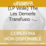 (LP Vinile) The Les Demerle Transfusio - Transcendental Watusi! vinile