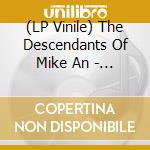 (LP Vinile) The Descendants Of Mike An - A Sprit Speaks vinile