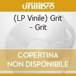 (LP Vinile) Grit - Grit vinile