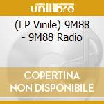 (LP Vinile) 9M88 - 9M88 Radio vinile