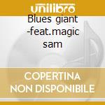 Blues giant -feat.magic sam cd