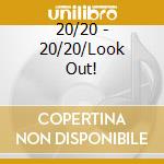 20/20 - 20/20/Look Out! cd