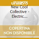 New Cool Collective - Electric Monkey Sessions cd
