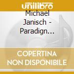 Michael Janisch - Paradign Shift: Japan Edition cd musicale di Michael Janisch