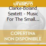 Clarke-Boland Sextett - Music For The Small Hours (Jap Card) cd musicale di Clarke