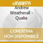 Andrew Weatherall - Qualia cd musicale di Andrew Weatherall
