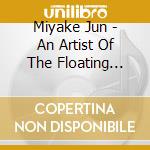 Miyake Jun - An Artist Of The Floating World: Original Soundtrack cd