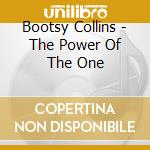 Bootsy Collins - The Power Of The One cd