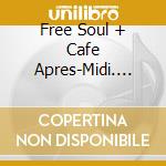 Free Soul + Cafe Apres-Midi. Brazilian Breeze For P-Vine / Various cd