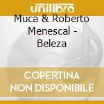 Muca & Roberto Menescal - Beleza cd