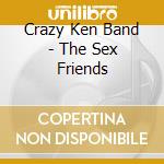 Crazy Ken Band - The Sex Friends cd