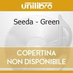 Seeda - Green cd