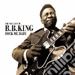 B.B. King - Rock Me Baby:  The Very Best Of cd