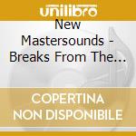 New Mastersounds - Breaks From The Border cd
