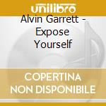 Alvin Garrett - Expose Yourself cd
