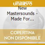 New Mastersounds - Made For Pleasure cd