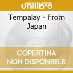 Tempalay - From Japan cd musicale di Tempalay