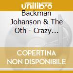 Backman Johanson & The Oth - Crazy Game Of Love cd