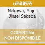 Nakawa, Yuji - Jinsei Sakaba cd