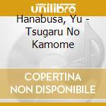 Hanabusa, Yu - Tsugaru No Kamome cd