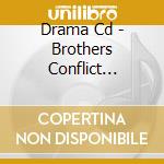 Drama Cd - Brothers Conflict Character 2Nd 3 Eries 3 With Iori & Futo cd