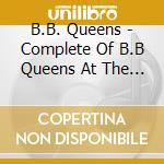 B.B. Queens - Complete Of B.B Queens At The Being Studio cd