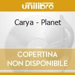 Carya - Planet cd