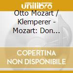 Otto Mozart / Klemperer - Mozart: Don Giovanni (3 Sacd) cd