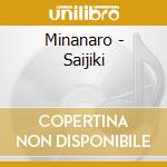Minanaro - Saijiki cd