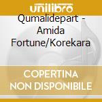 Qumalidepart - Amida Fortune/Korekara cd
