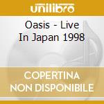 Oasis - Live In Japan 1998 cd