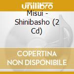 Misui - Shinibasho (2 Cd) cd