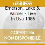 Emerson, Lake & Palmer - Live In Usa 1986 cd