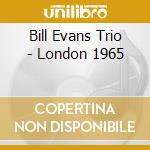 Bill Evans Trio - London 1965 cd