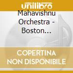 Mahavishnu Orchestra - Boston Symphony Hall 1972 cd