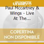 Paul Mccartney & Wings - Live At The Hammersmith Odeon (2 Cd) cd musicale